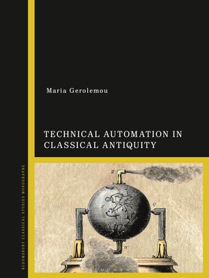 cover image of Technical Automation in Classical Antiquity